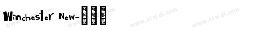 Winchester New字体转换